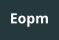 Eopm